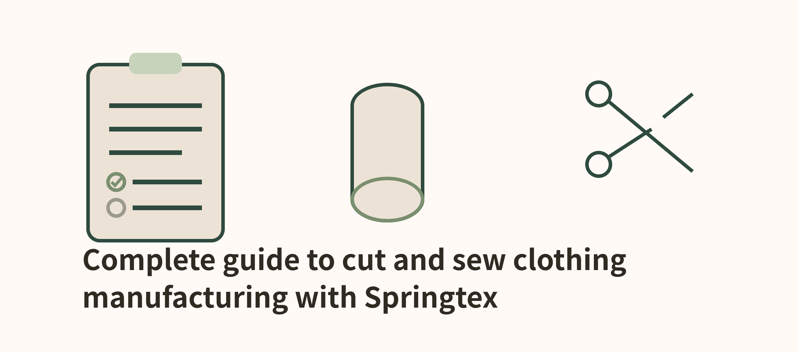 Complete Guide to Cut and Sew Clothing Manufacturing With Springtex